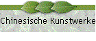 Chinesische Kunstwerke